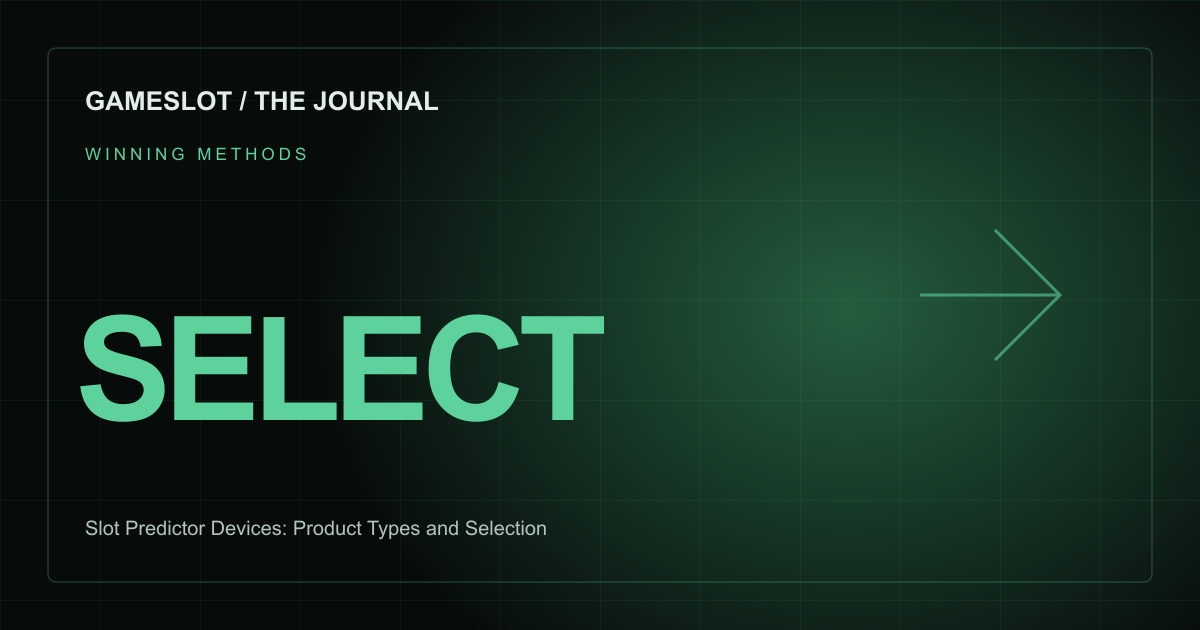 GameSlot editorial illustration: Slot Machine Predictor Device: Choosing the Right Product Type